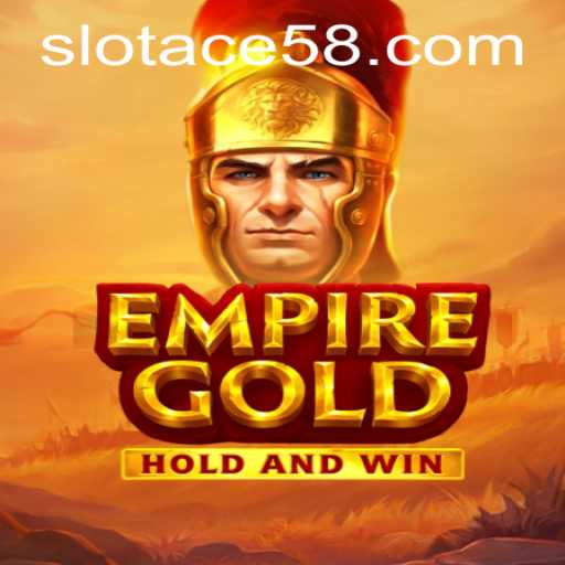 EmpireGold: A Deep Dive into the Legendary Strategy Game
