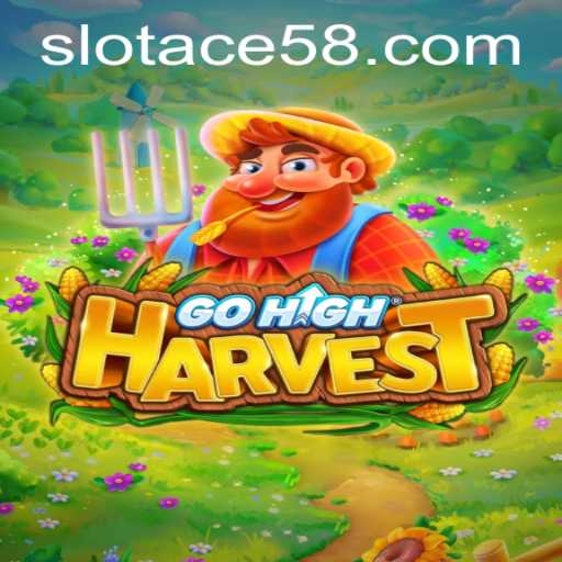 Exploring the Exciting World of GoHighHarvest